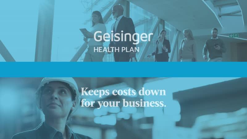 Title
Geisinger Health Plan: Savings for Businesses & Employees

Description
Through streamlined processes and prescription savings, Geisinger Health Plan saves you and your employees money. Learn more about how we can help your business save at https://www.geisinger.org/afford.